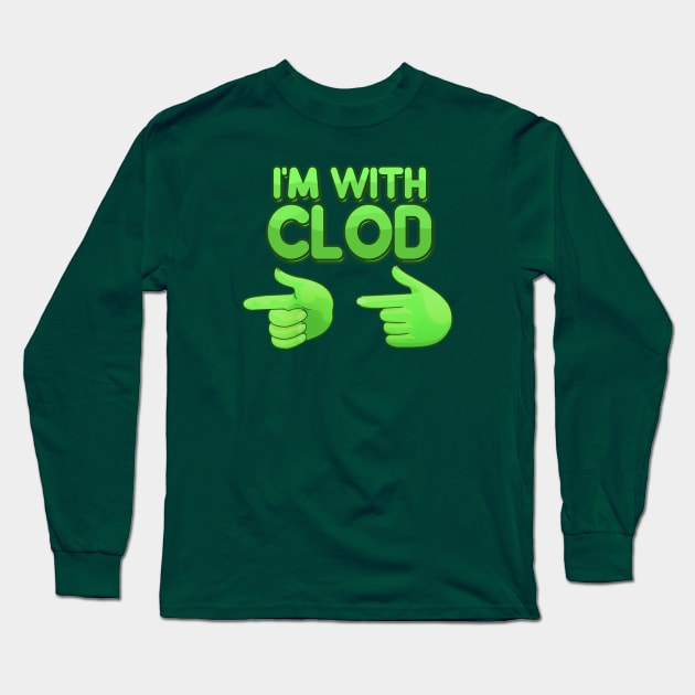 I'm with clod Long Sleeve T-Shirt by Wyrielle